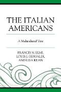 The Italian Americans: A Multicultural View