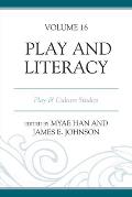 Play and Literacy: Play & Culture Studies
