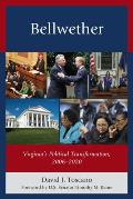 Bellwether: Virginia's Political Transformation, 2006-2020