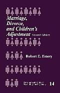 Marriage, Divorce, and Children′s Adjustment