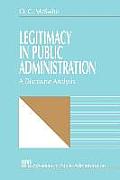 Legitimacy in Public Administration: A Discourse Analysis