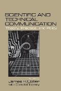 Scientific and Technical Communication: Theory, Practice, and Policy
