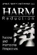 Harm Reduction: National and International Perspectives