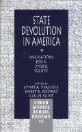 State Devolution in America: Implications for a Diverse Society