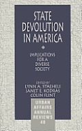 State Devolution in America: Implications for a Diverse Society