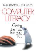 Computer Literacy: Getting the Most from Your PC