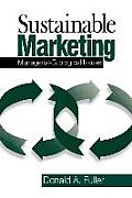 Sustainable Marketing: Managerial - Ecological Issues