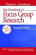 The Handbook for Focus Group Research