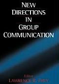 New Directions in Group Communication