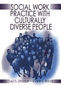 Social Work Practice with Culturally Diverse People