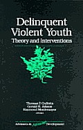 Delinquent Violent Youth Theory & Terven