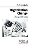 Organization Change Theory & Practice