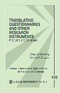 Translating Questionnaires and Other Research Instruments: Problems and Solutions