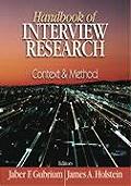 Handbook of Interview Research Context & Method