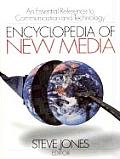 Encyclopedia of New Media: An Essential Reference to Communication and Technology