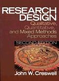 Research Design Qualitative Quantitative & Mixed Methods Approaches 2nd Edition