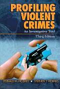 Profiling Violent Crimes An Investigat