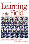 Learning in the Field An Introduction to Qualitative Research