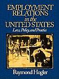 Employment Relations in the United States: Law, Policy, and Practice