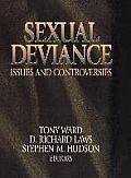 Sexual Deviance: Issues and Controversies