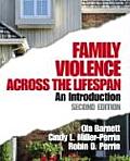 Family Violence Across the Lifespan: an Introduction (2ND 05 - Old Edition)