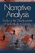 Narrative Analysis: Studying the Development of Individuals in Society