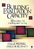 Building Evaluation Capacity 72 Activities for Teaching & Training