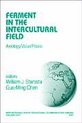 Ferment in the Intercultural Field: Axiology/Value/PRAXIS