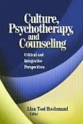 Culture Psychotherapy & Counseling Critical & Integrative Perspectives
