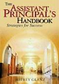 The Assistant Principal′s Handbook: Strategies for Success