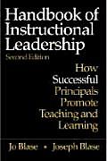 Handbook of Instructional Leadership How Successful Principals Promote Teaching & Learning