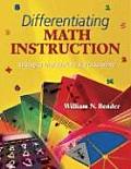 Differentiating Math Instruction Strategies That Work for K 8 Classrooms