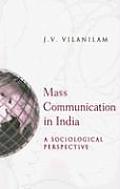 Mass Communication in India: A Sociological Perspective
