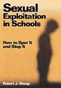 Sexual Exploitation in Schools: How to Spot It and Stop It