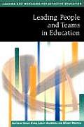 Leading People and Teams in Education