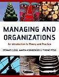 Managing and Organizations: an Introduction To Theory and Practice