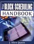 The Block Scheduling Handbook