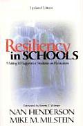 Resiliency in Schools: Making It Happen for Students and Educators