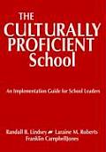 Culturally Proficient School An Implementation Guide for School Leaders