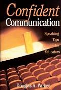 Confident Communication: Speaking Tips for Educators