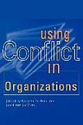 Using Conflict In Organizations