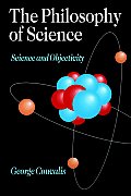 The Philosophy of Science: Science and Objectivity