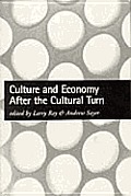 Culture and Economy After the Cultural Turn