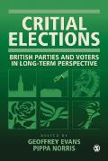 Critical Elections: British Parties and Voters in Long-Term Perspective