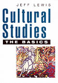 Cultural Studies The Basics