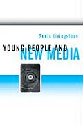 Young People and New Media: Childhood and the Changing Media Environment