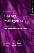 Change Management A Guide To Effective Imp 2nd Edition