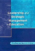 Leadership and Strategic Management in Education