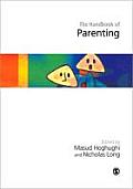 Handbook of Parenting: Theory and Research for Practice