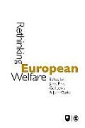 Rethinking European Welfare: Transformations of European Social Policy